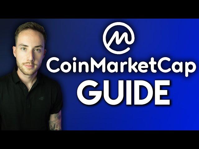 CoinMarketCap Tutorial - THE DEFINITIVE GUIDE