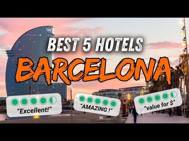  Best Hotels BARCELONA Spain (TOP 5 Barcelona Hotel 2024)