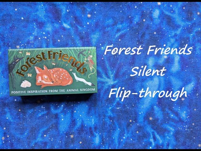 Forest Friends - Silent Flip-through