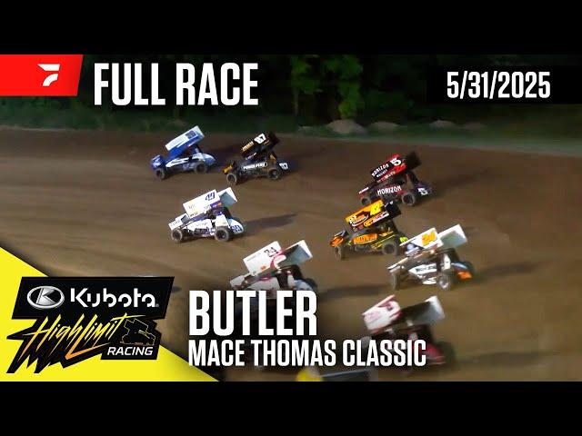 FULL RACE: Kubota High Limit Racing at Butler Motor Speedway 5/31/2025