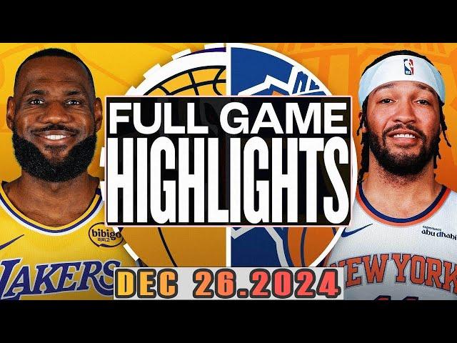 Los Angeles Lakers Vs New York Knicks Full Game  Highlights Dec 26,2024 NBA Season 2024-25