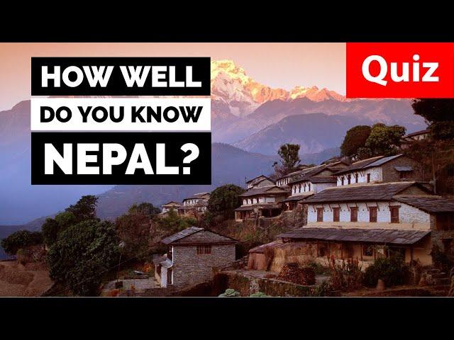 The Ultimate Quiz About Nepal (Only True Nepalese Can Answer)