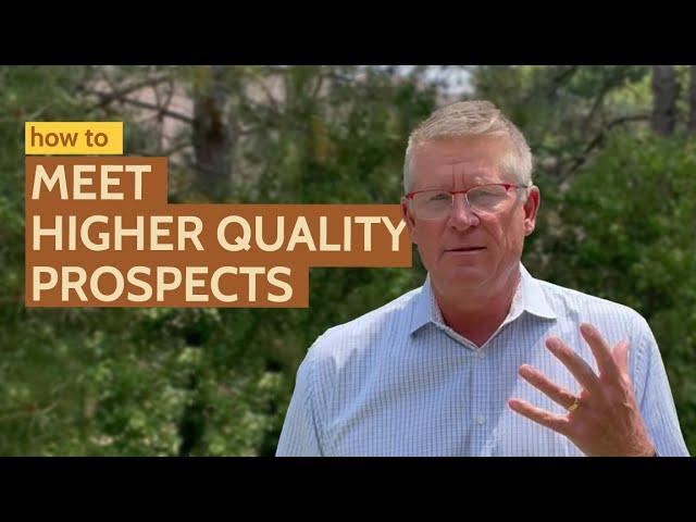 Financial advisors: How to find higher-quality prospects