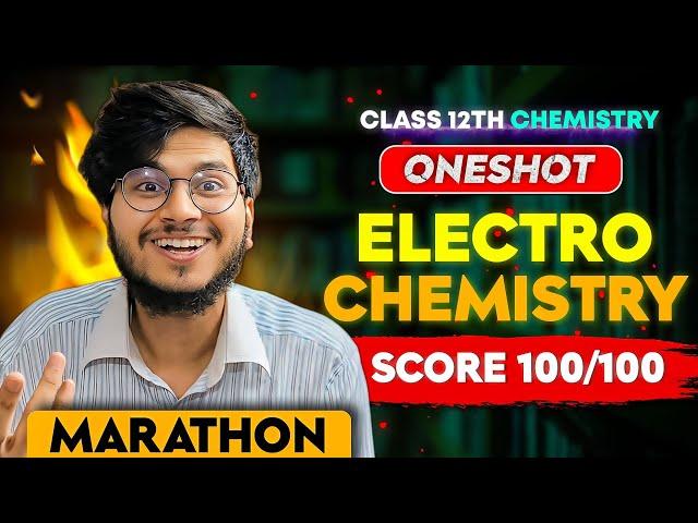 ELECTROCHEMISTRY ONE SHOT  CLASS 12TH CHEMISTRY || ELECTROCHEMISTRY CLASS 12 || MUNIL SIR