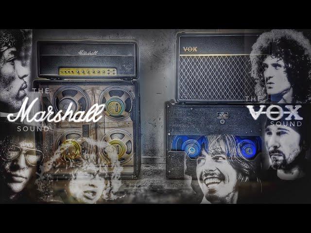 The Marshall Sound Vs The Vox Sound