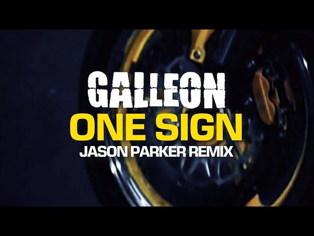 Galleon - One Sign 2024 (Jason Parker Remix) #newmusic #dancemusic #remix