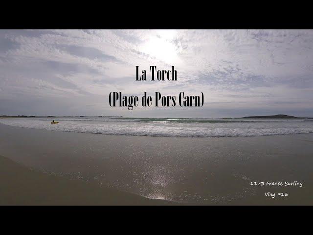 海外ヨーロッパサーフィン @La Torche (Plage de Pors Carn) in フランス 海外移住サーファー POV Europe Surfing vlog #16 in France