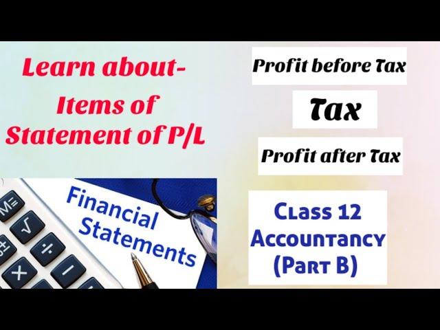 Profit before Tax | Taxes | Profit after Tax | Statement of Profit and loss