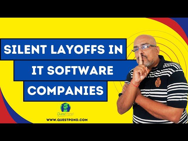 Silent Layoffs in IT Software Companies | Silent Layoffs