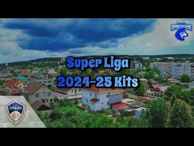 2024-25 Super Liga Kits