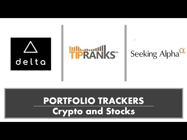 Portfolio Trackers for Crypto and Stocks