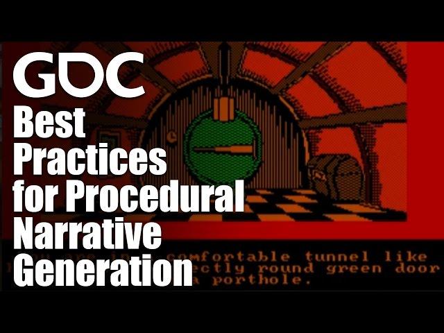 Best Practices for Procedural Narrative Generation