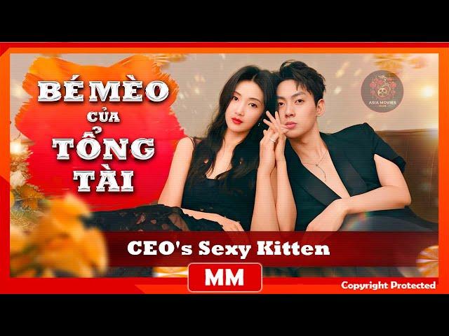 The CEO's Sexy Kitten | New Masterpiece CEO Action Movie 2024 |  Asia Movies HUB