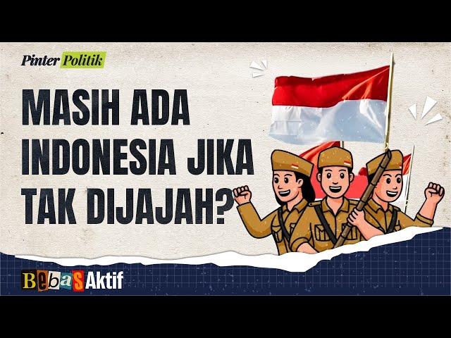 Ter-jika: Ini Yang terjadi Jika | Dari Indonesia Tak Dijajah Hingga Romawi Tak Runtuh