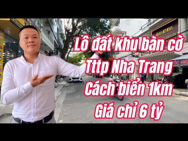 (T699) Review lô đất khu bàn cờ tttp Nha trang cách biển chỉ 1km