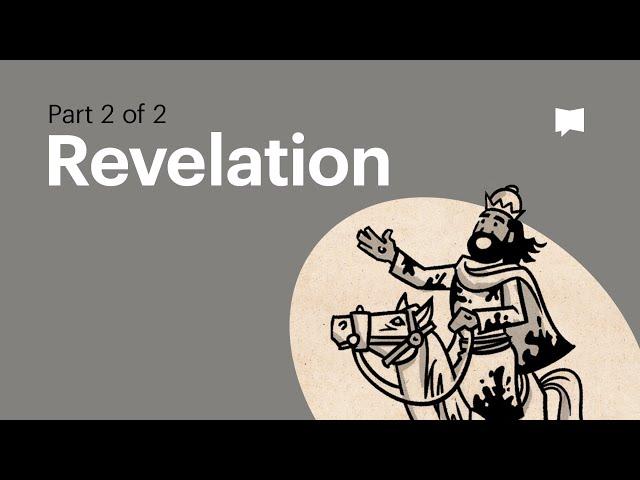 Book of Revelation Summary: A Complete Animated Overview (Part 2)