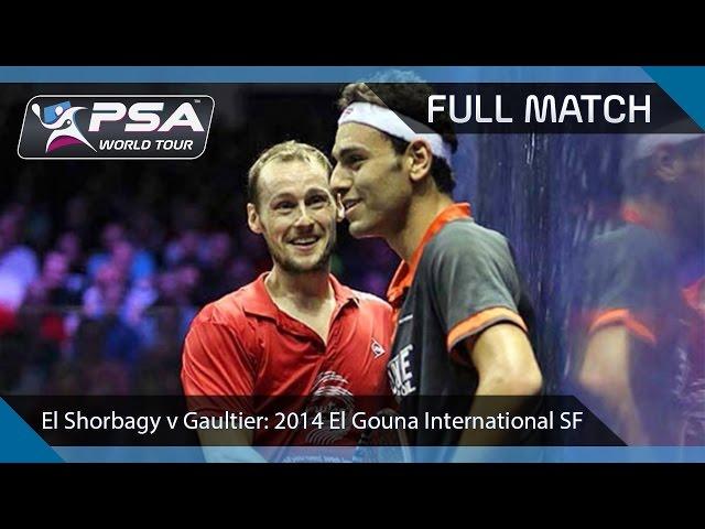 Squash: Full Match - 2014 El Gouna International SF - Elshorbagy v Gaultier