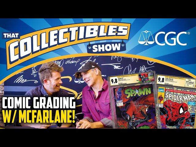 How Comics Are Graded With Todd McFarlane & CGC! - That Collectibles Show