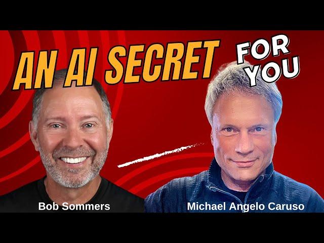 Why you should be happy about AI | Bob Sommers on Michael Angelo Caruso's "Talk to Me" podcast