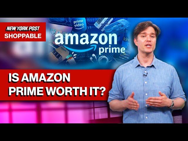 Is Amazon Prime worth it? Everything to know about the membership