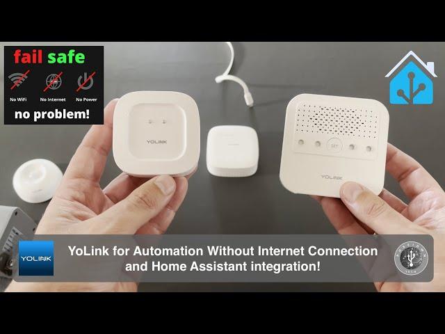 YoLink for Automation Without Internet Connection and Home Assistant integration!