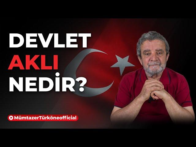 Devlet aklı nedir? | Prof. Dr. Mümtaz’er Türköne