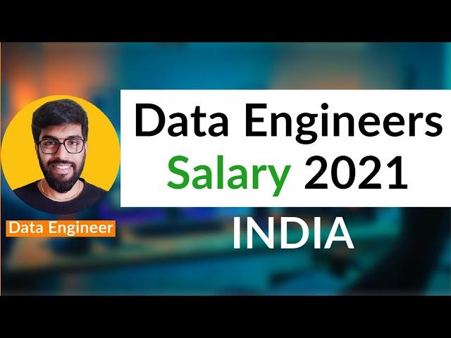 Data Engineer Salary 2021