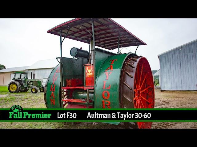 Aultman & Taylor 30-60 // Lot F30 // 2021 Gone Farmin' Fall Premier