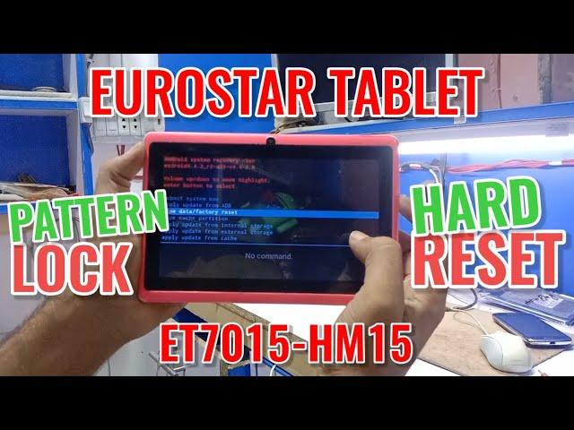 EUROSTAR Tablet ET7015-HM15 Hard Reset New Method @fixgsm-tech #TabletHardReset