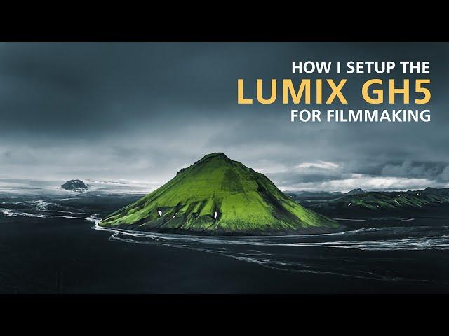 Panasonic GH5 Settings for CINEMATIC films (4k)