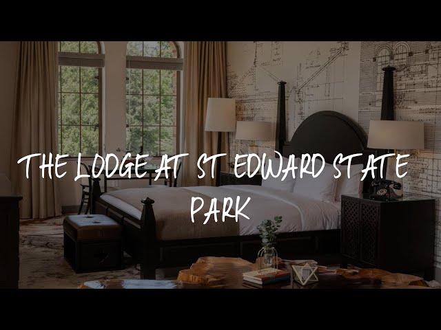 The Lodge at St Edward State Park Review - Kenmore , United States of America