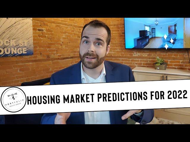  Housing Market Predictions for 2022