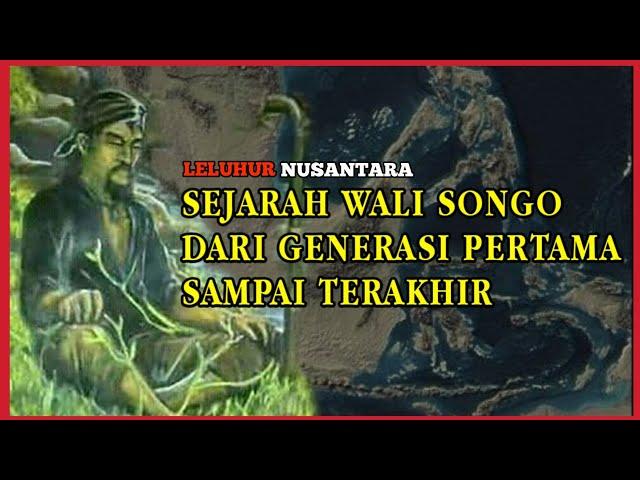 WALI SONGO  || Sejarah dan Asal-usul Nusantara