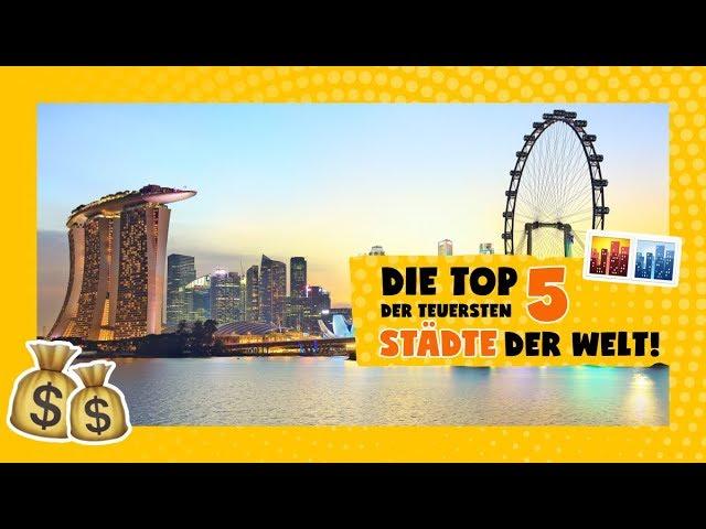 Die Top 5 der teuersten Städte der Welt 