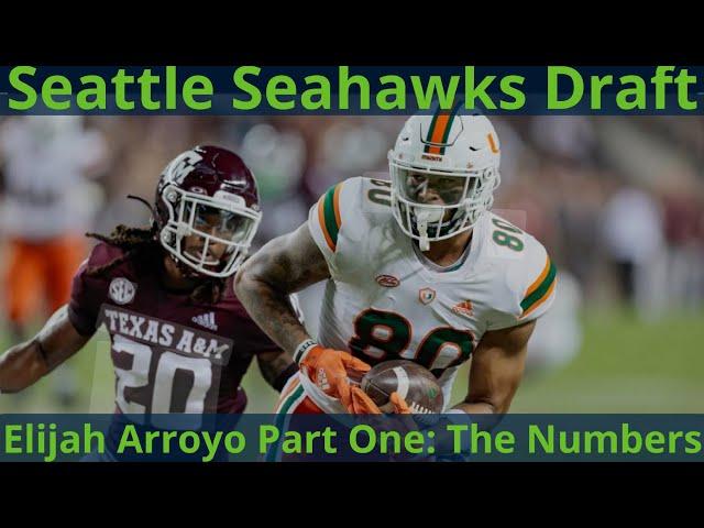 Seattle Seahawks 2025 Draft Pick Deep Dive: Elijah Arroyo Part One - The Numbers