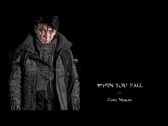 Gary Numan - When You Fall (Official Audio)