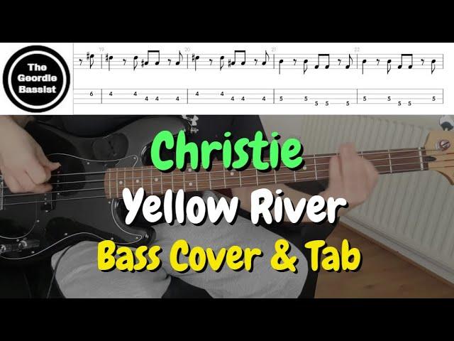 Christie - Yellow River - Bass cover with tabs