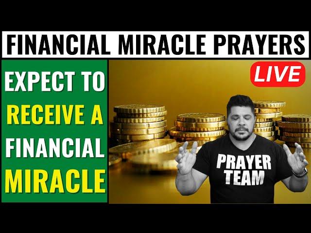 ( ONLINE PRAYER LIVE ) Financial Miracle Prayers - Expect To Receive A Financial Miracle