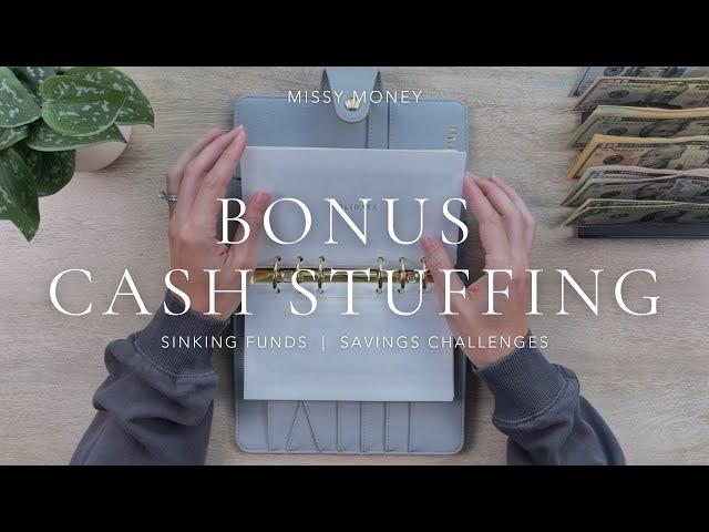 Cash Stuffing $732 | Bonus Income | Sinking Funds + Savings Challenges | Cash Envelopes