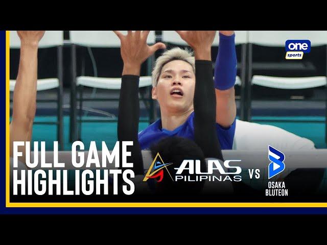 ALAS PILIPINAS MEN vs OSAKA BLUTEON | FULL GAME HIGHLIGHTS |  INVITATIONALS | September 7, 2024