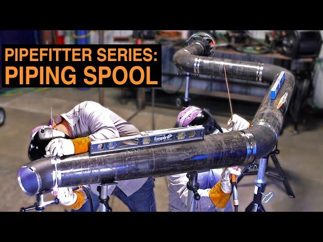 Fitting Up a Piping Spool | PIPEFITTER SERIES