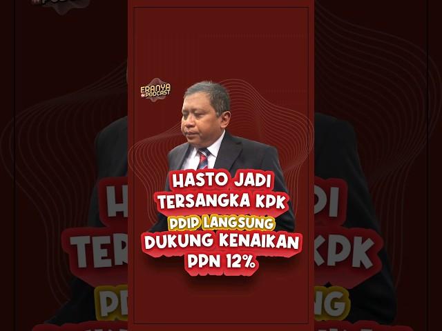 Hasto jadi Tersangka KPK, PDIP langsung dukung kenaikan PPN 12% 