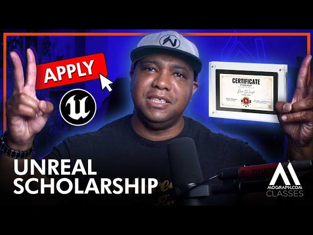 The Mograph.com Unreal Scholarship Program