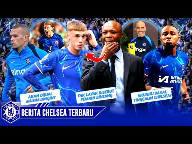 Gila! Palmer Disebut Bukan Pemain Bintang  Mudryk Tidak Jadi Dijual  Nkunku Disuruh Cabut Chelsea