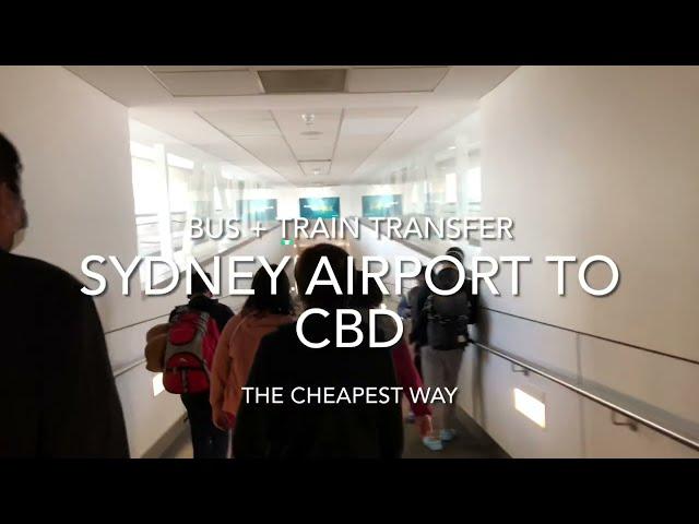 Sydney Airport to City Center Transfer(the cheapest way) [AUSTRALIA TRAVEL]