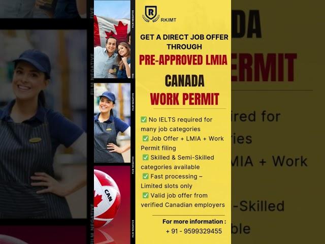 Canada Work Permit with Pre-Approved LMIA