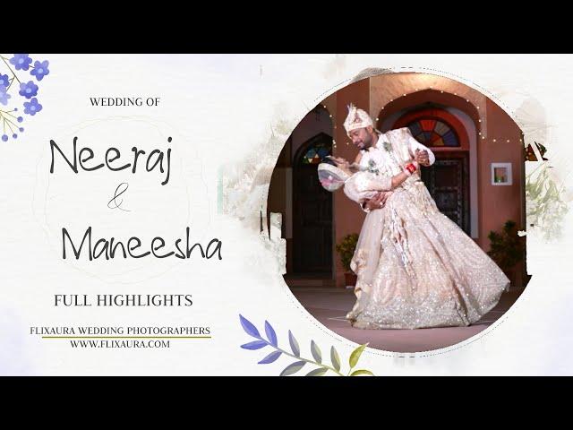 Wedding Moments Highlights 2024 || MaNee || Flixaura #jaipurwedding #destinationwedding