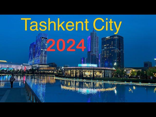 Ташкент сити 2024