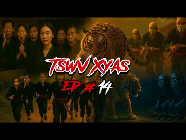 Tswv Xyas EP:14 ( The Hmong Tiger Folktale )