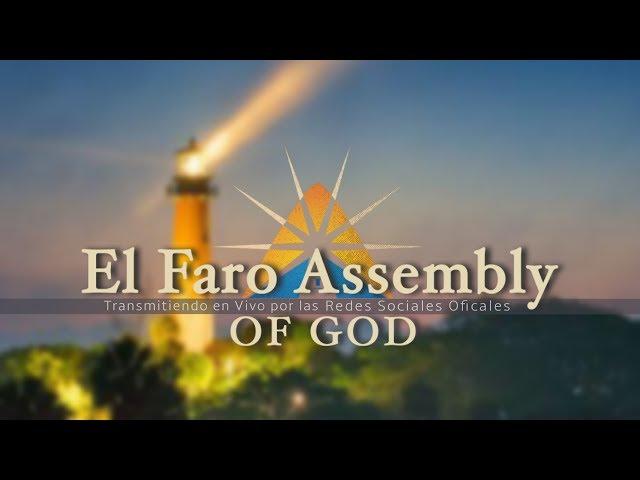 El Faro Assembly of God 01.26.2020